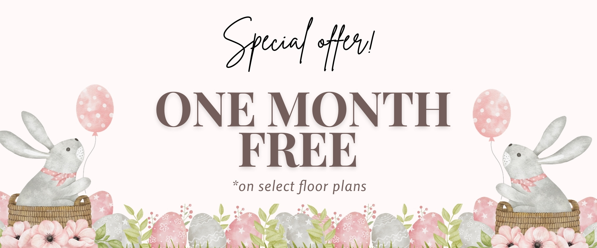one month free on select floor plans